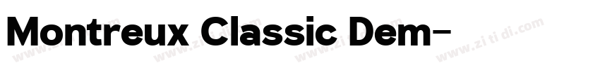 Montreux Classic Dem字体转换